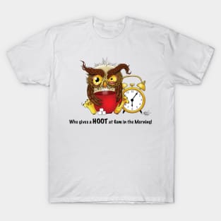 Who Gives a HOOT! T-Shirt